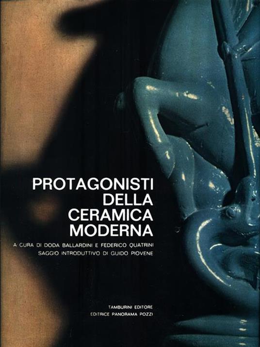 Protagonisti della ceramica moderna - Doda Ballardini - copertina
