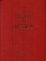 Roma o Mosca
