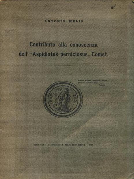 Contributo alla conoscenza dell' Aspidiotus perniciosus Comst - Antonio Melis - copertina