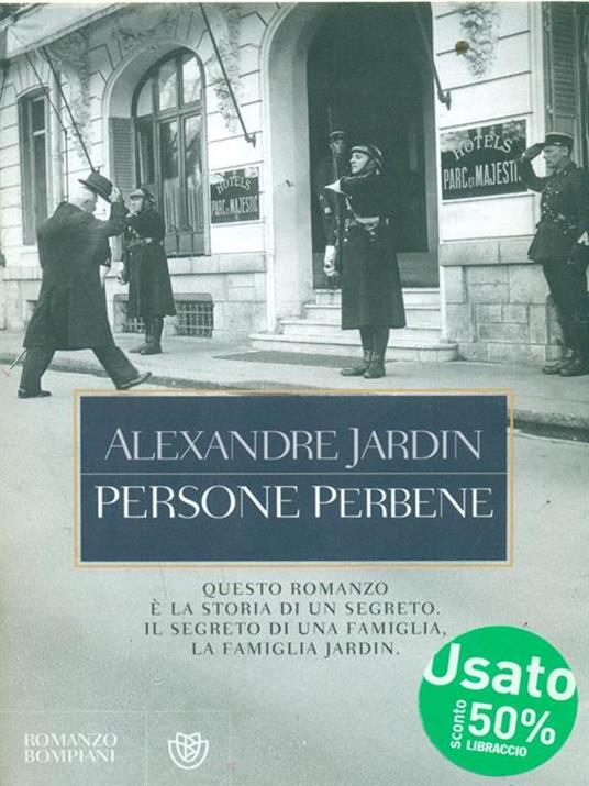 Persone perbene - Alexandre Jardin - 4