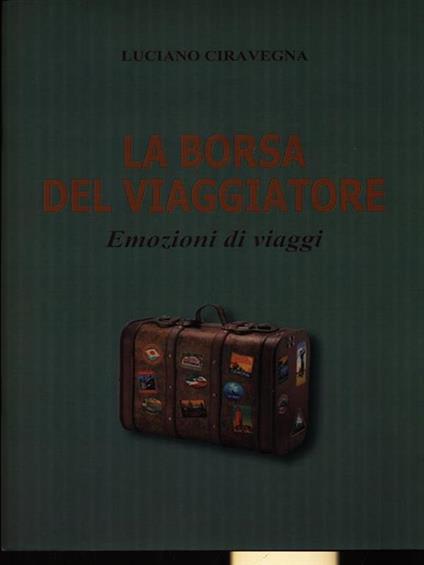 La borsa del viaggiatore - Luciano Ciravegna - copertina