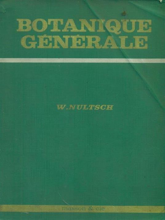 Botanique générale - Wilhelm Nultsch - copertina
