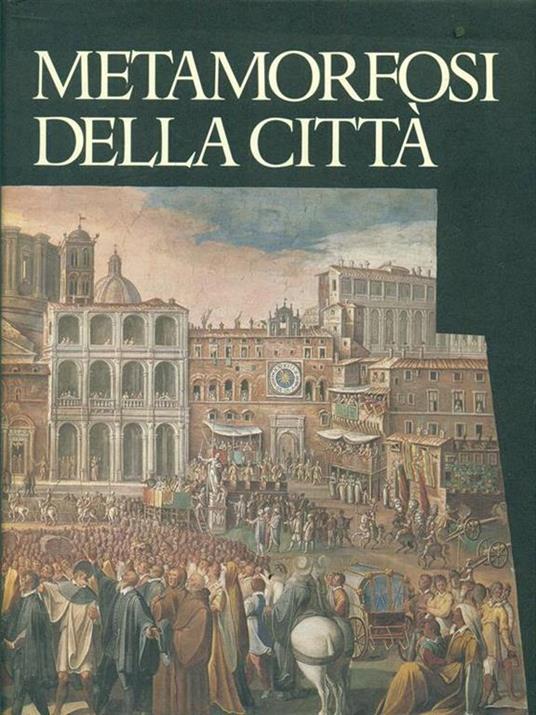Metamorfosi della città - Leonardo Benevolo - copertina