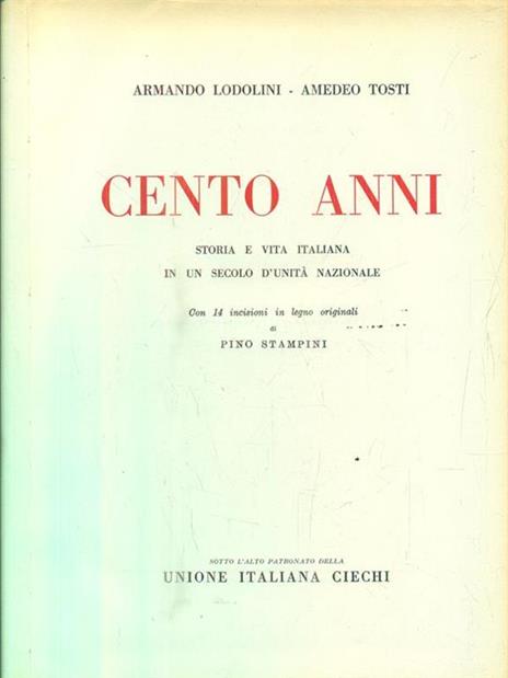 Cento Anni - Armando Lodolini - 2
