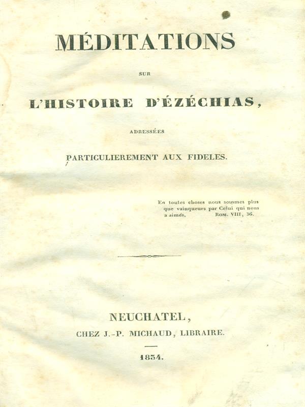 Meditations sur l'Histoire d'Ezéchias
