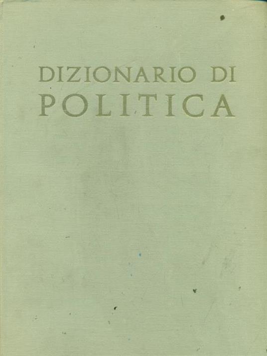 Dizionario di politica - Nicola Matteucci,Norberto Bobbio - copertina
