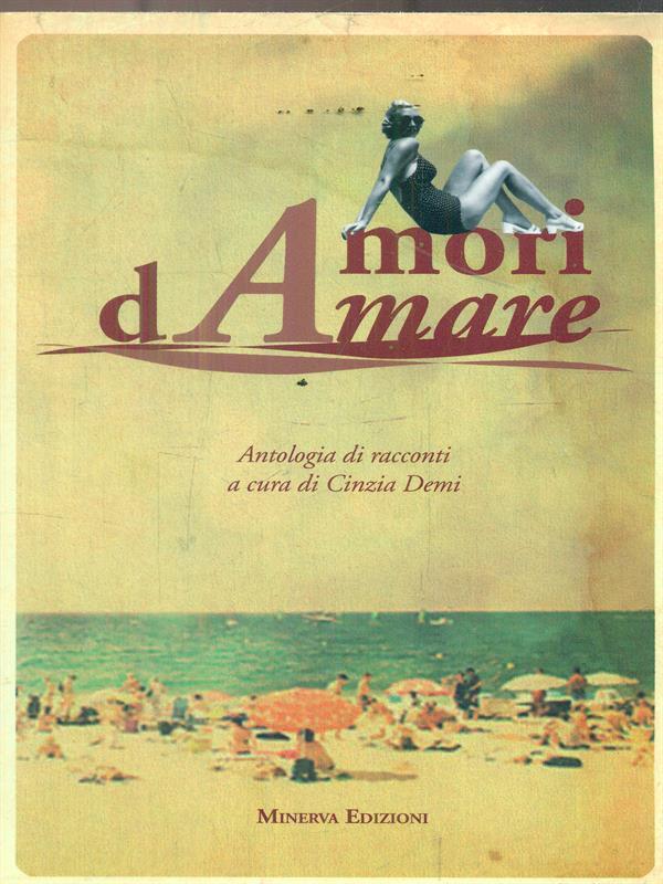 Amori d'amare. Vol 1