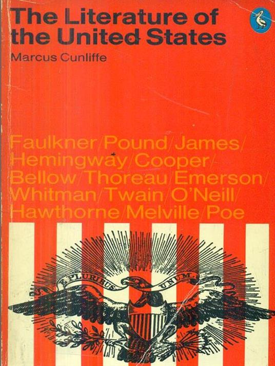 The literature of the United States - Marcus Cunliffe - copertina