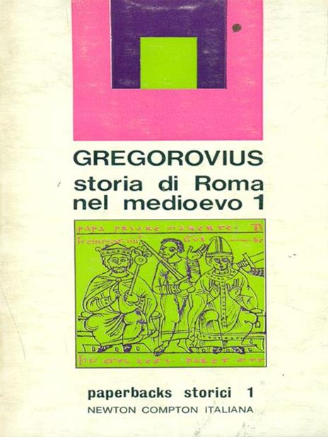 Storia di Roma nel Medioevo 1 - Ferdinand Gregorovius - copertina