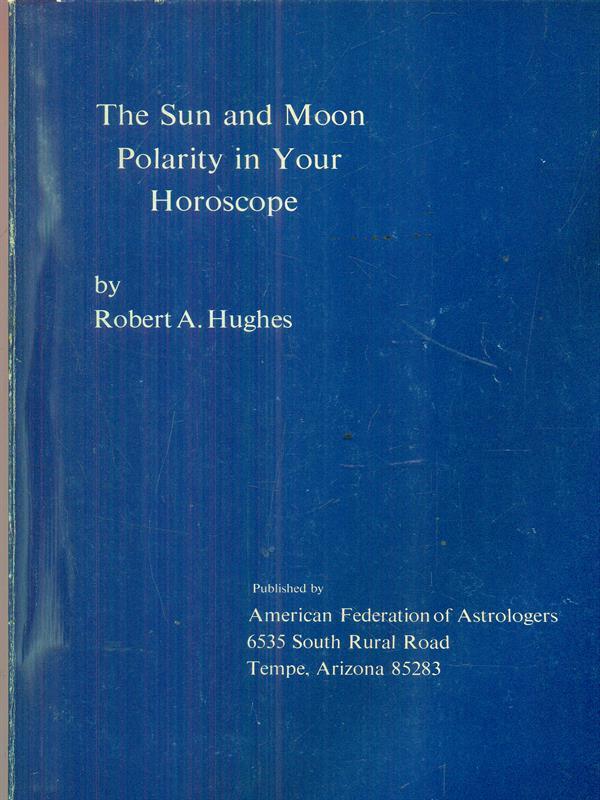 The Sun and Moon Polarity in Your Horoscope