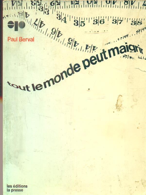 Tout Le Monde Peut Maigrir