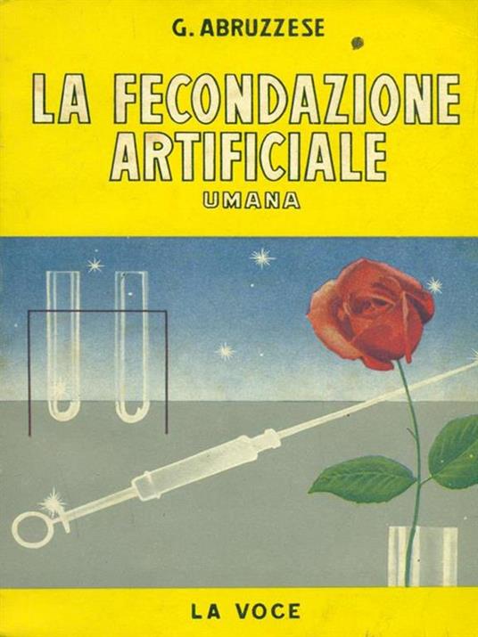 La fecondazione artificiale umana - G. Abruzzese - 2