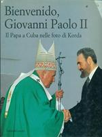 Bienvenido Giovanni Paolo II