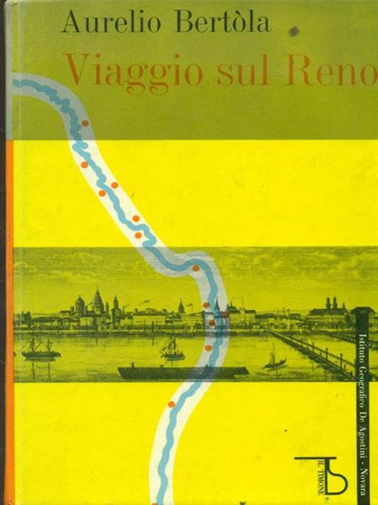 Viaggio sul Reno - Aurelio Bertola - copertina