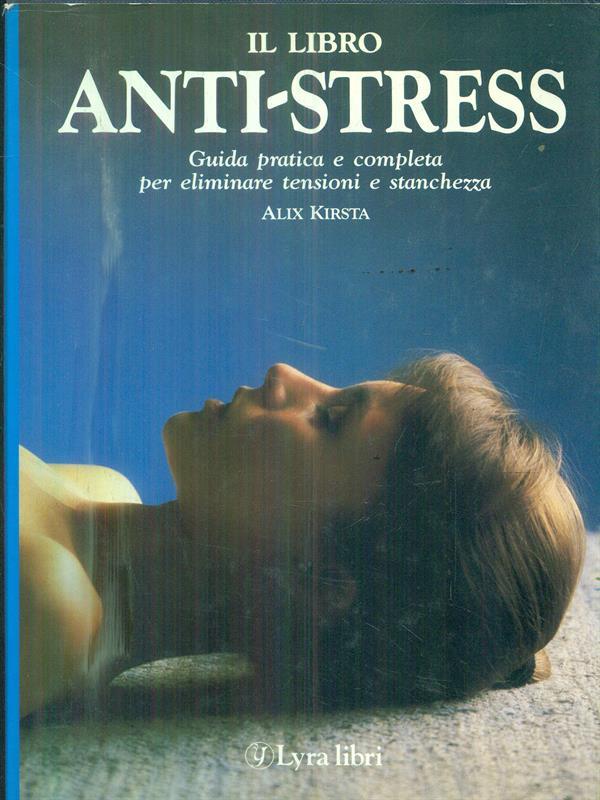Il libro anti-stress