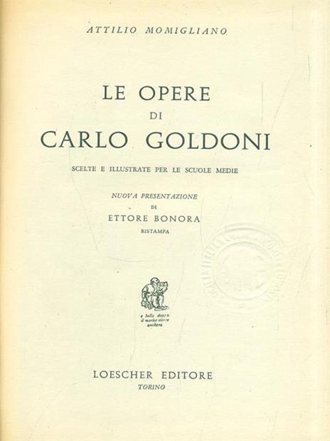 Le opere di Carlo Goldoni - Attilio Momigliano - copertina