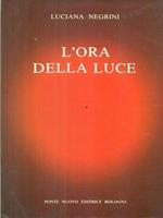 L' ora della luce