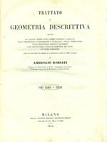 Trattato di Geometria Descrittiva. Tomo I Testo