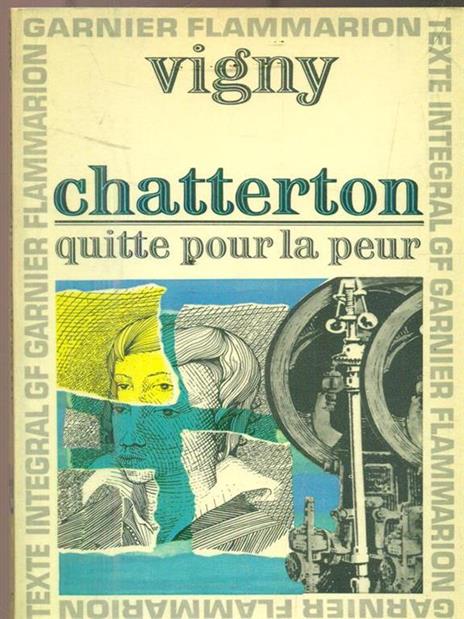 Chatterton. Quitte pour la peur - Alfred de Vigny - copertina