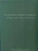 Il  centro antico di Milano
