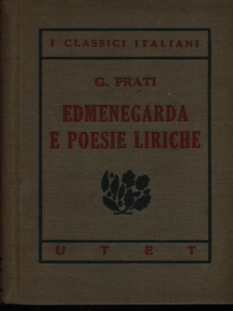 Edmenegarda e poesie liriche - Giovanni Prati - 2