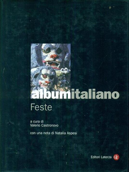 Album italiano. Feste - Valerio Castronovo - copertina