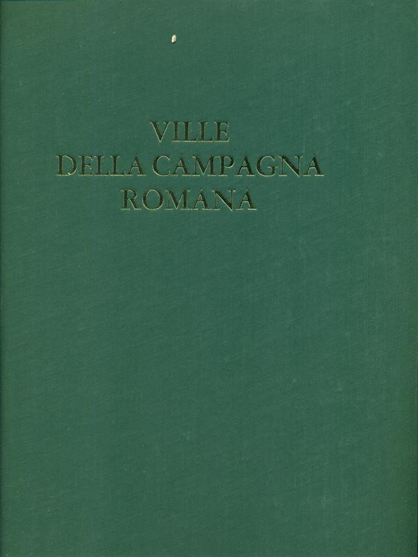 Ville della campagna romana. Lazio 2