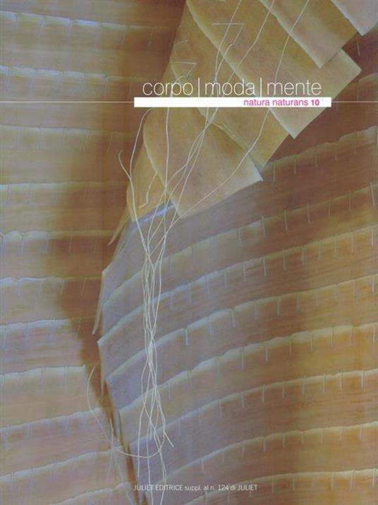 Corpo moda mente. Natura naturans 10 - copertina