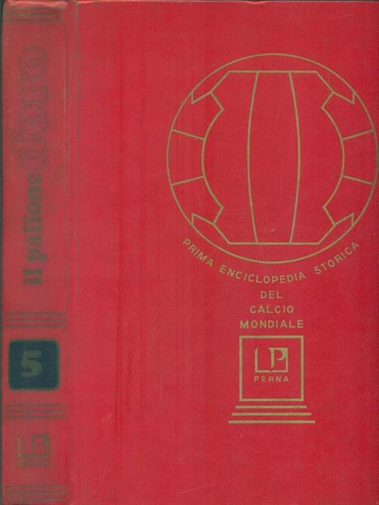 Il Pallone d'Oro. Volume 5 - copertina
