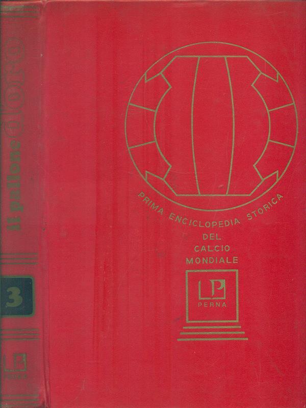 Il Pallone d'Oro. Volume 3