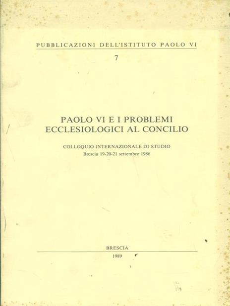 Paolo VI e i problemi ecclesiologici al Concilio - copertina