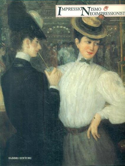 Impressionismo & Neoimpressionisti - copertina