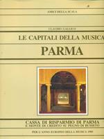 Le capitali della musica. Parma