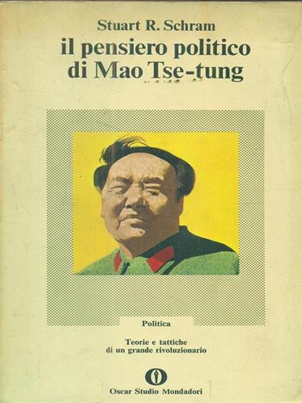 Il pensiero politico di Mao Tse-Tung - Stuart Schram - copertina