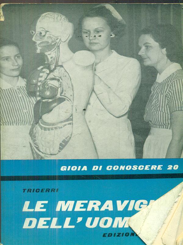 Le meraviglie dell'uomo
