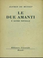 Le Due Amanti E Altre Novelle