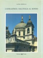 L' ausiliatrice: dall'Italia al mondo