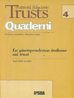 Trusts e attività fiduciarie. Vol 4