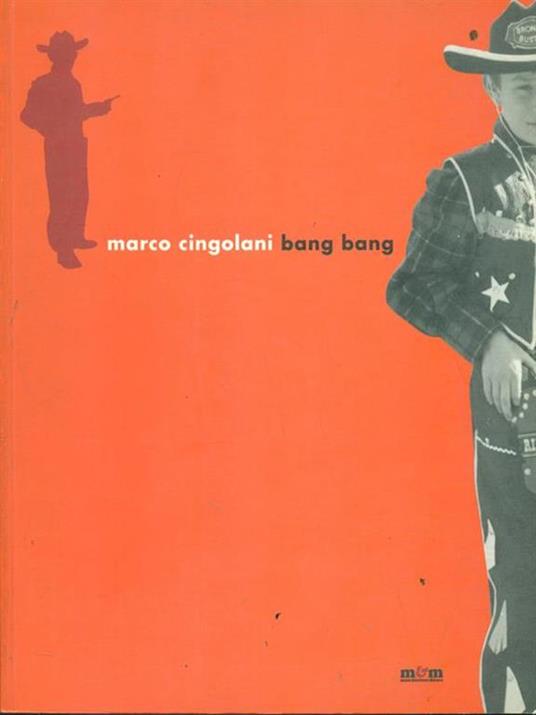 Bang bang - Marco Cingolani - copertina