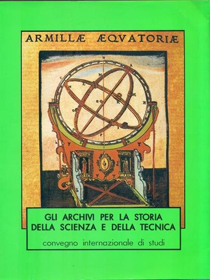 Gli archivi per la storia della scienza e della tecnica I - copertina