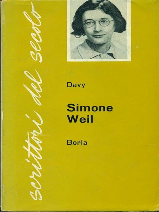 Simone Weil - Marie-Magdeleine Davy - 2