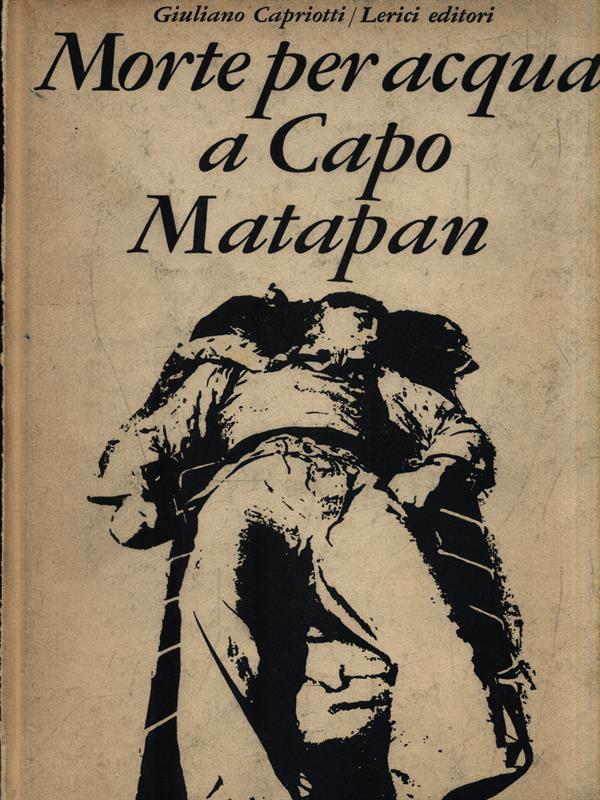 Morte per acqua a Capo Matapan