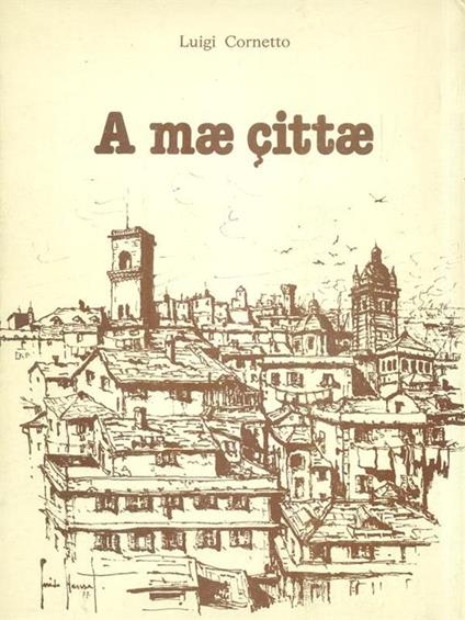 A mae cittae - Luigi Cornetto - copertina