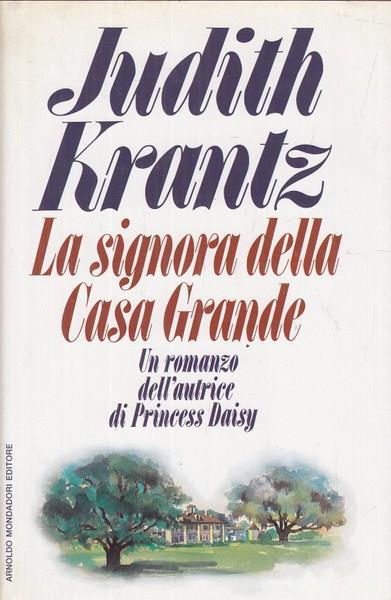 La  signora della casa grande - Judith Krantz - copertina
