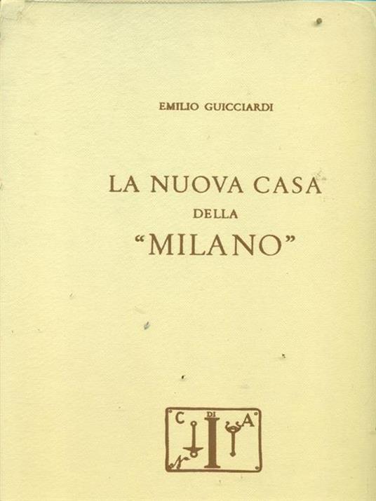 La  nuova casa della Milano - Emilio Guicciardi - copertina