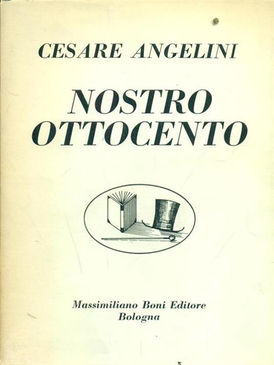 Nostro Ottocento - Cesare Angelini - copertina