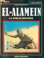 El Alamein la svolta decisiva