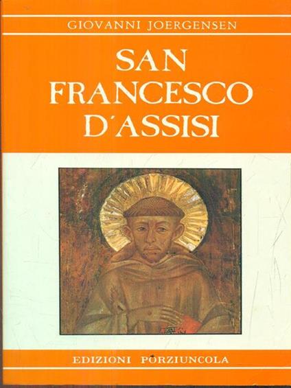 San Francesco d'Assisi - Giovanni Joergensen - copertina