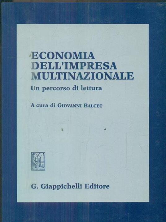 Economia dell'impresa multinazionale. Un percorso di lettura - Giovanni Balcet - copertina