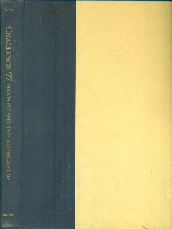 Challenge '77 Newport and the Americàs Cup